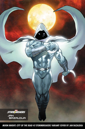 MOON KNIGHT: CITY OF THE DEAD 5 JAN BAZALDUA STORMBREAKERS VARIANT comic