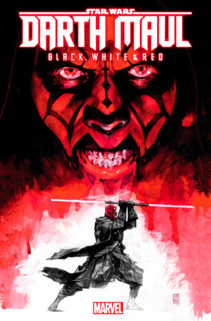 STAR WARS: DARTH MAUL - BLACK, WHITE & RED #1
