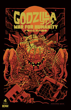 Godzilla: The War for Humanity #4 Cover A (MacLean) comic
